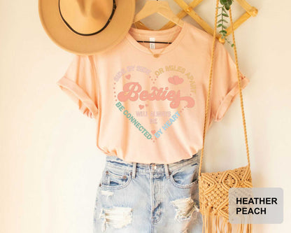 Bestie T-Shirt Side My Side or Miles Apart Besties Will Always Be Connected By Heart Shirt Gift For Best Friend
