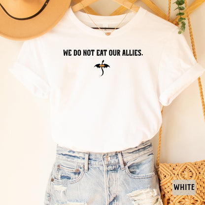 We Do Not Eat Our Allies Shirt Dragon Rider Shirt Basgiath War College Shirt Fourth Wing Shirt Book Lover Gift