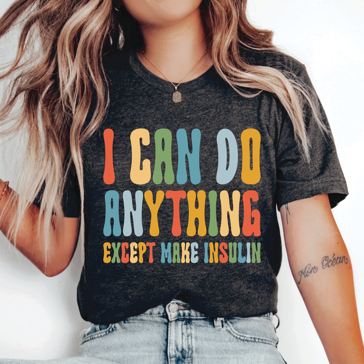 Diabetes Support Shirt I Can Do Anything Except Make Insulin Shirt Diabetic Survivor Gift Funny Insulin Shirt Diabetes Fighter Shirt