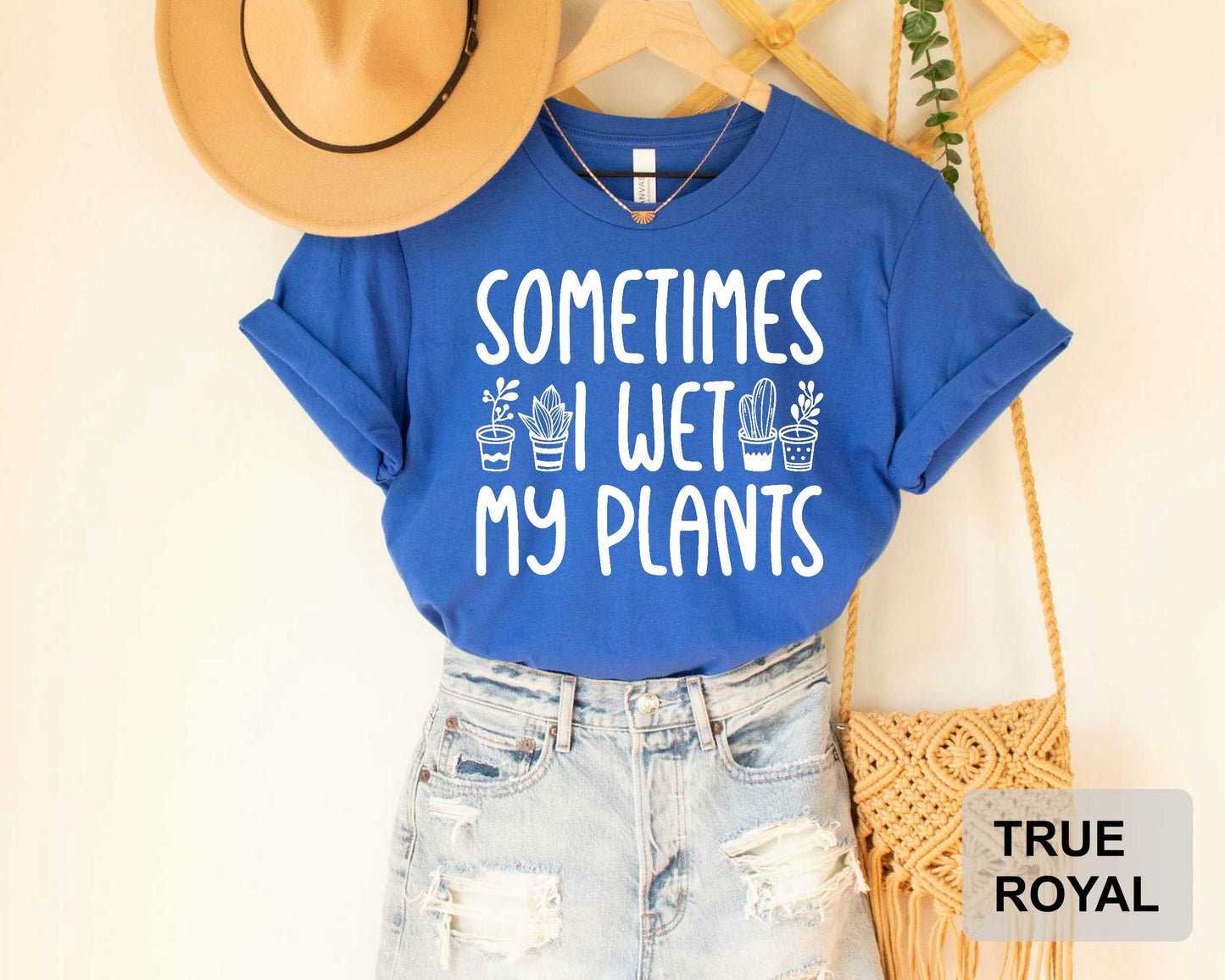 Sometimes I Wet My Plants Shirt Plant Lady Shirt Garden Shirt for Women Plant Lover Shirt Botanical Shirt