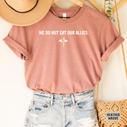 We Do Not Eat Our Allies Shirt Dragon Rider Shirt Basgiath War College Shirt Fourth Wing Shirt Book Lover Gift