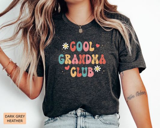 Cool Grandma Club Shirt Gift For New Grandmother Best Grandma Shirt Grandmother Shirt