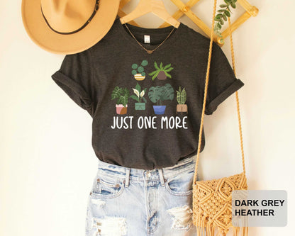 Just One More Plant Shirt Indoor Plant Life Shirt Plant Therapy Shirt Plant Lover Gift Houseplant Shirt