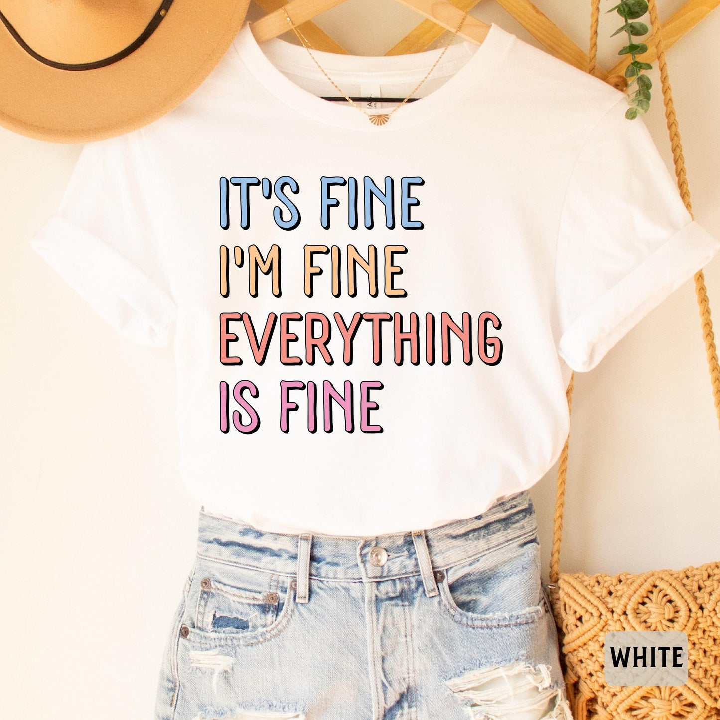 Motivational Shirt It's Fine I'm Fine Everything is Fine Shirt Introvert Shirt Positivity Shirt Mental Health Shirt