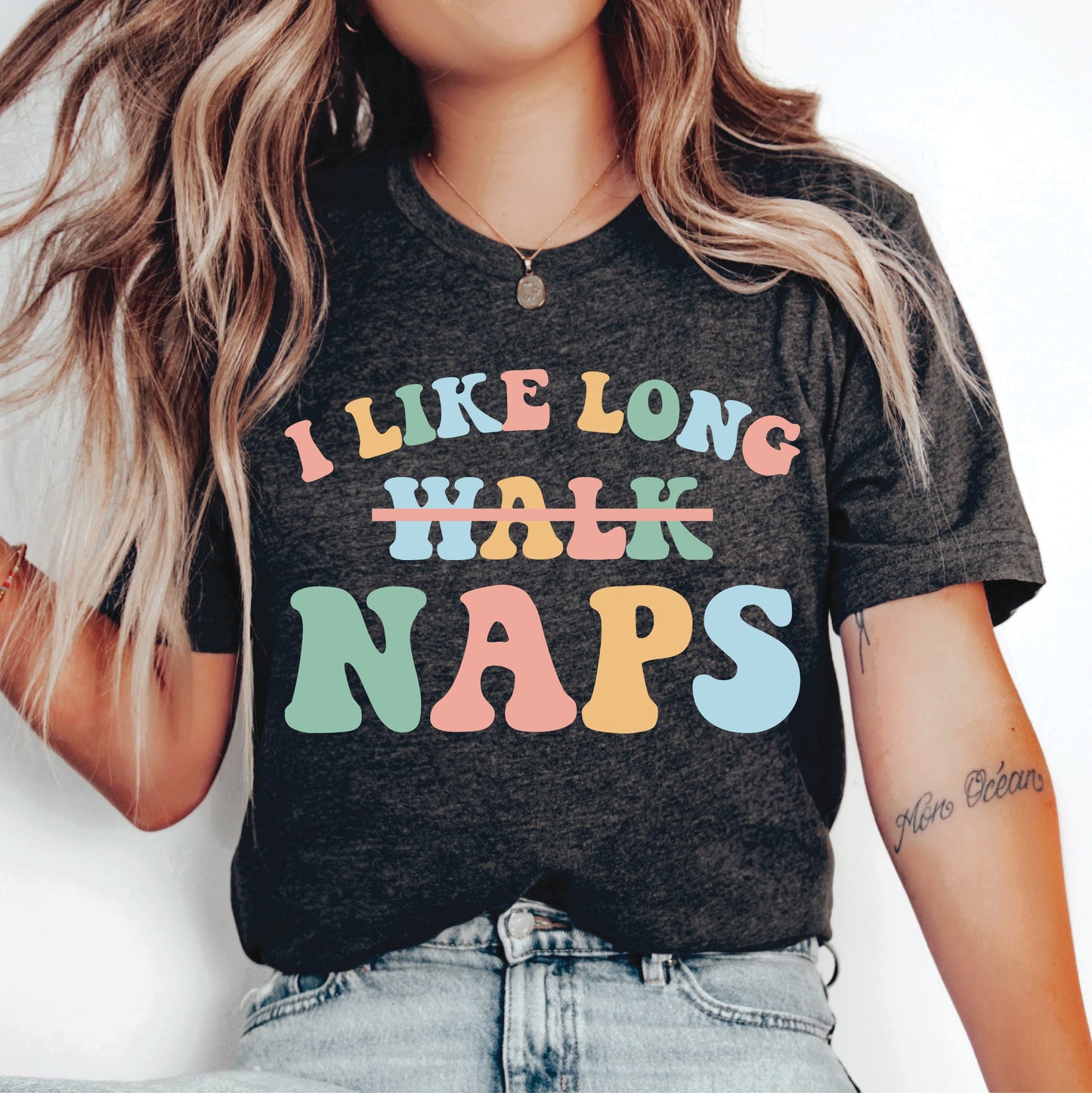 Funny Napping Shirt I Like Long Naps Shirt Sassy Gift for Mom Sarcastic Nap Life Shirt Women Sleep Shirt