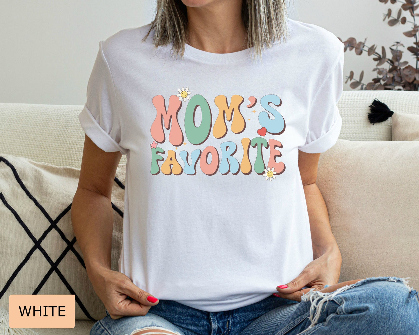 Mom’s Favorite Shirt Mama’s Favorite Daughter Shirt Funny Daughter Shirt Gift For Best Child Shirt