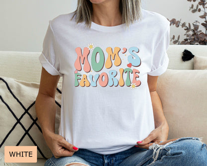 Mom’s Favorite Shirt Mama’s Favorite Daughter Shirt Funny Daughter Shirt Gift For Best Child Shirt