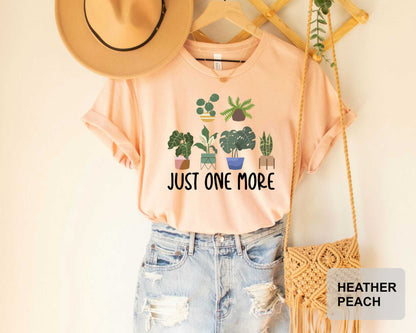 Just One More Plant Shirt Indoor Plant Life Shirt Plant Therapy Shirt Plant Lover Gift Houseplant Shirt