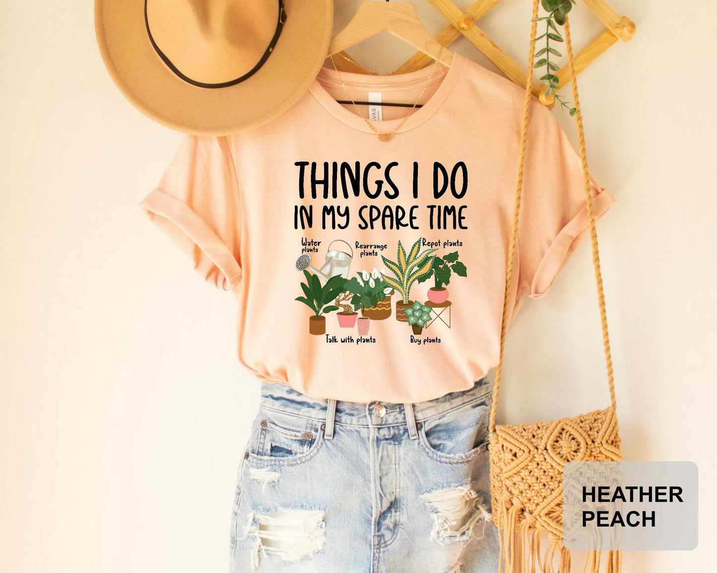 Plant Mom Gift Things I Do In My Spare Time Shirt Gardener Shirt Houseplant Shirt Flower Girl Shirt