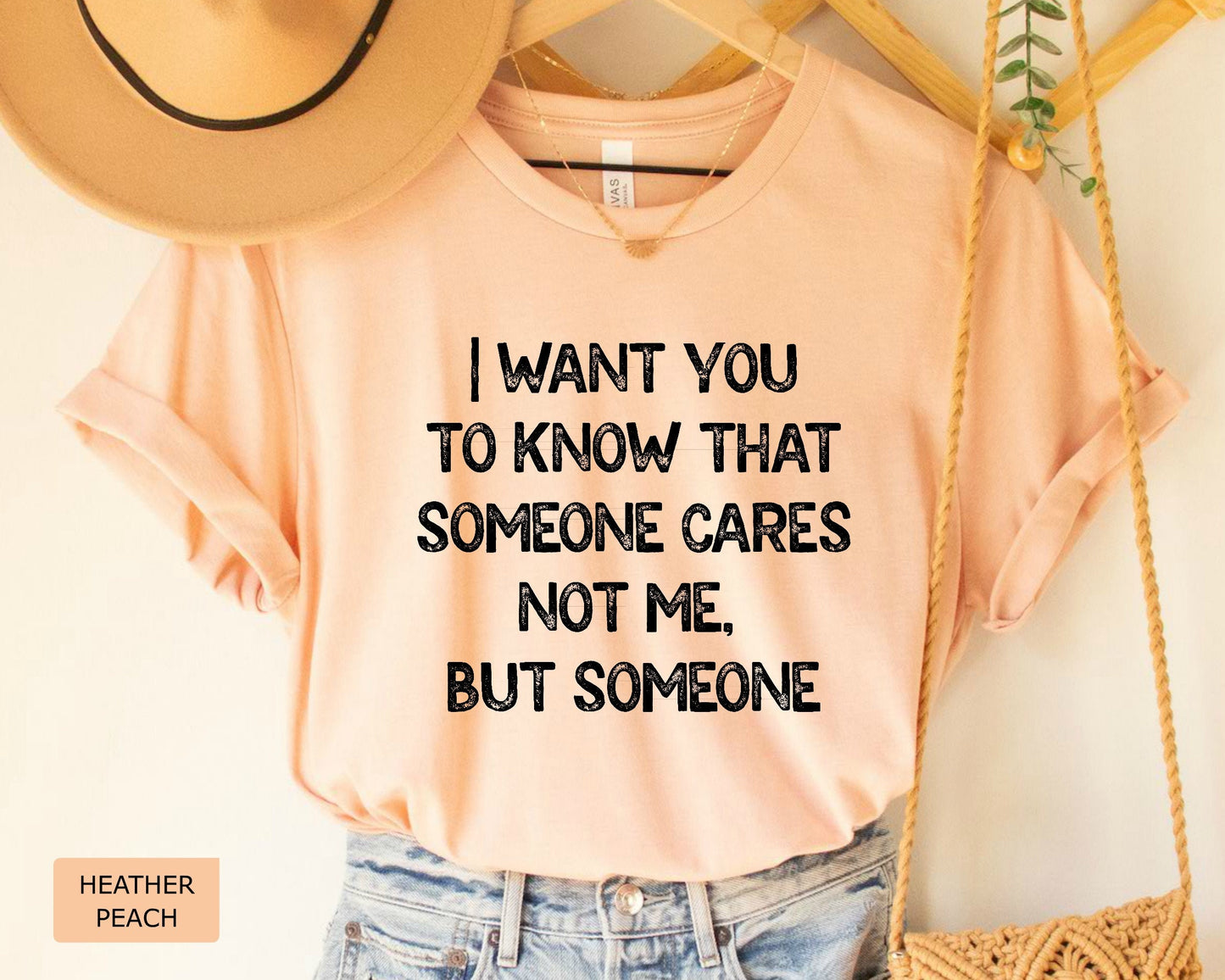 Funny Mom Shirt I Want You To Know That Someone Cares Not Me But Someone Shirt Sarcastic Women's Shirt Sublimation Shirt