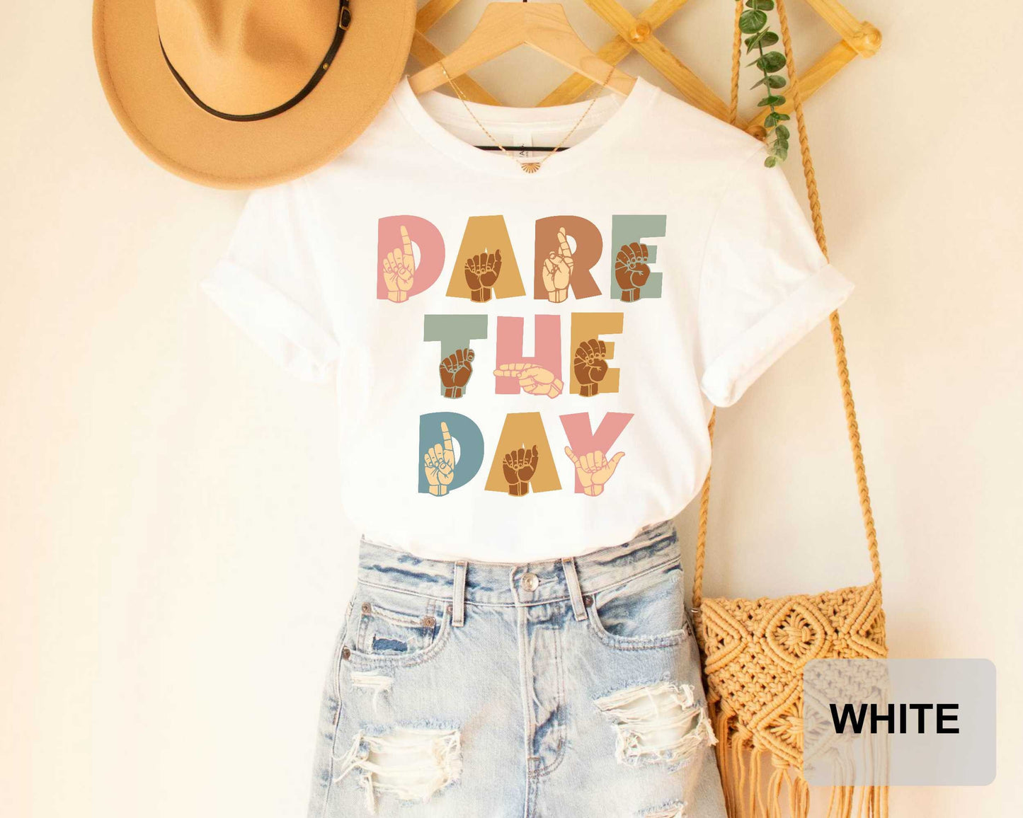 Dare The Day Sign Language Shirt ASL Shirt American Sign Language Deaf Community Shirt