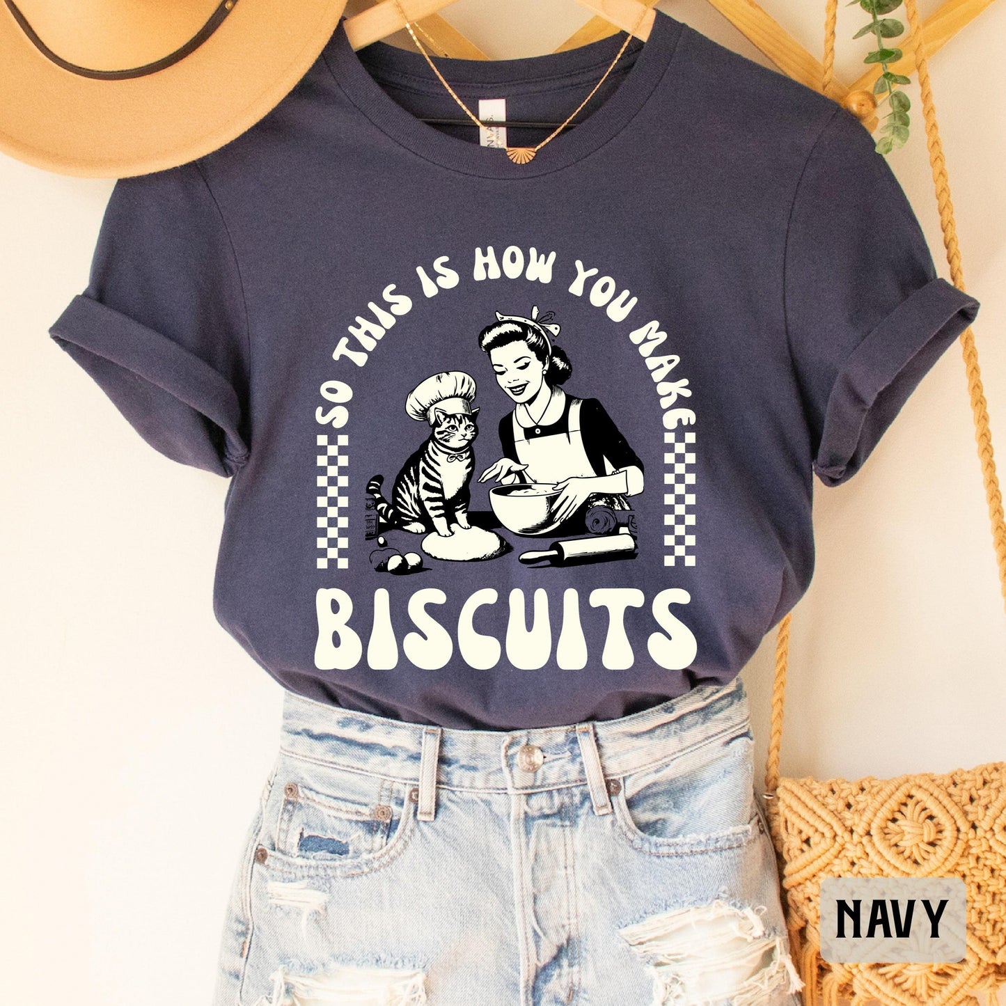 Vintage Baking Shirt So This Is How You Make Biscuits Shirt Funny Cat Lover Shirt Biscuits Shirt Baker Mom Shirt