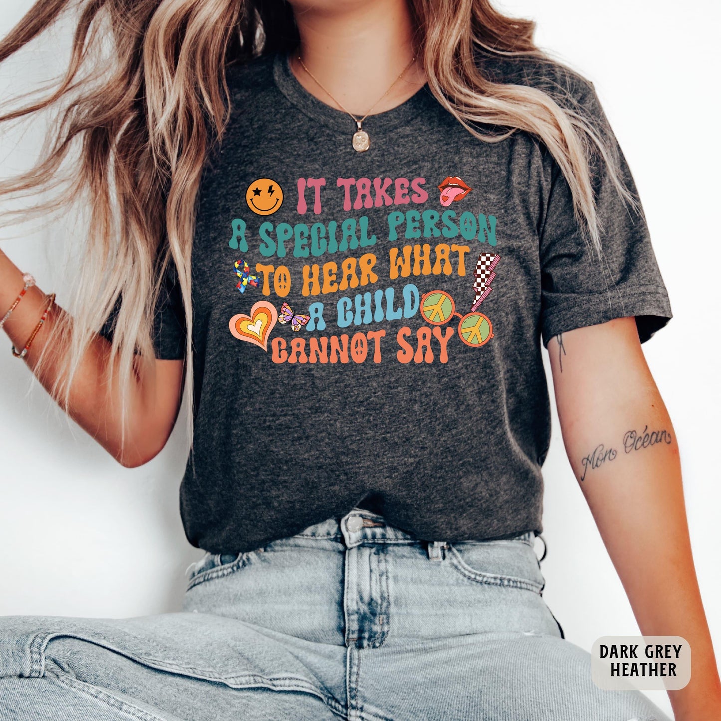 Special Education Teacher Shirt It Takes A Special Person To Hear What A Child Cannot Say Shirt Behavior Analyst Shirt