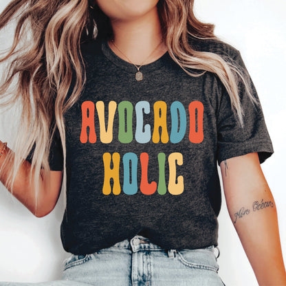 Avocadoholic Shirt Avocado Lover Shirt Extra Avo Shirt Avocado Toast Brunch Shirt