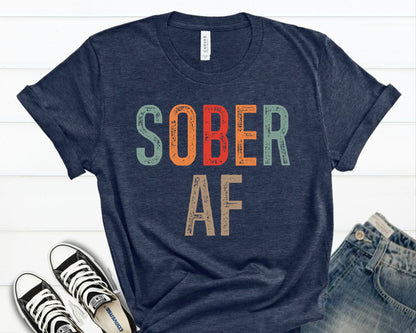 Sober AF T-Shirt, Sobriety Recovery Gift, Comfort Colors