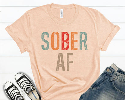 Sober AF T-Shirt, Sobriety Recovery Gift, Comfort Colors