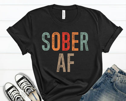 Sober AF T-Shirt, Sobriety Recovery Gift, Comfort Colors