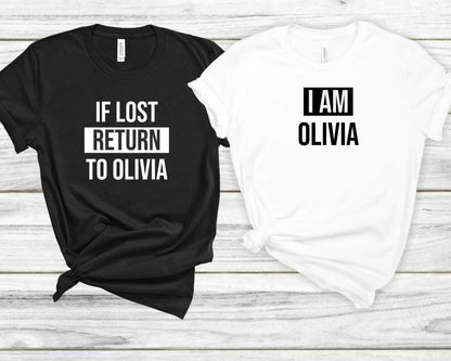 Custom Couples T-Shirts: "If Lost Return To" Matching Tees