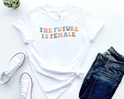 The Future Is Female Shirt - Retro Feminism Comfort Colors Tee