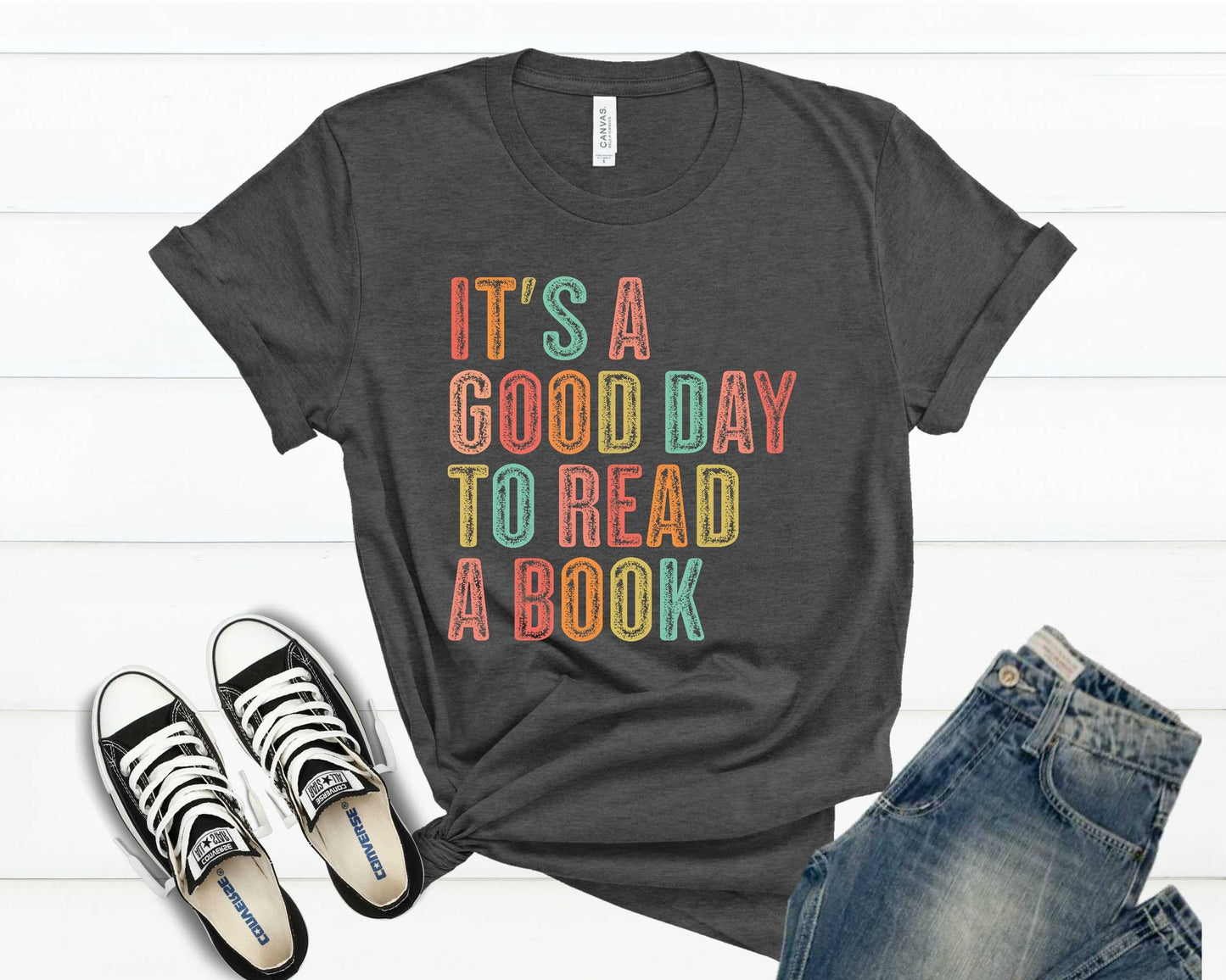 It's A Good Day To Read A Book Shirt - Librarian Gift