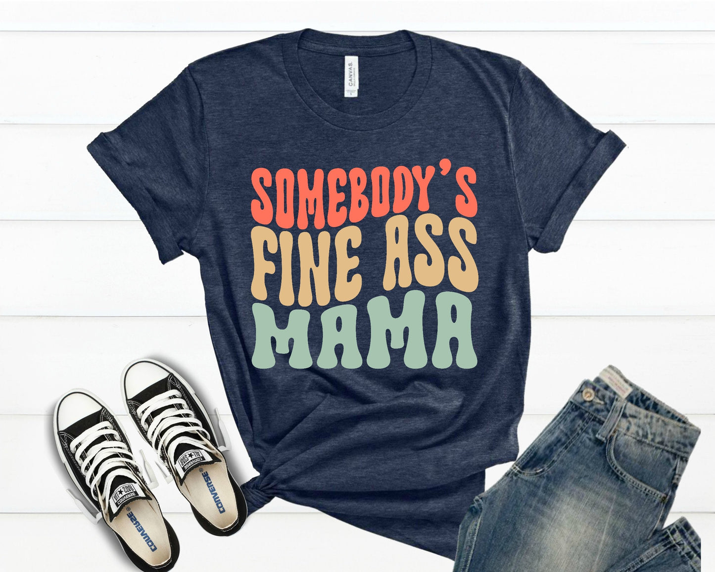 Funny Retro Mama Shirt Somebody's Fine Ass Mama T Shirt, Funny Birthday Gift for Mama, New Mama Gift Shirt for Mom