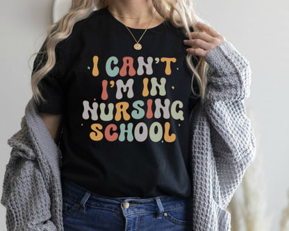Funny Nursing School T-Shirt, Nurse Graduation Gift