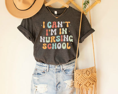 Funny Nursing School T-Shirt, Nurse Graduation Gift