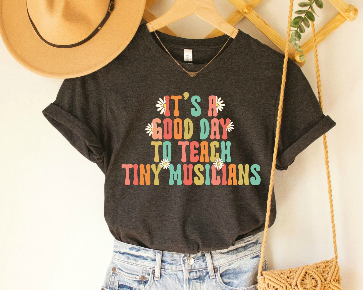 Music Teacher T-Shirt: Good Day to Teach Tiny Musicians