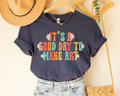 Art Teacher Shirt: Good Day to Make Art, Comfort Colors Tee