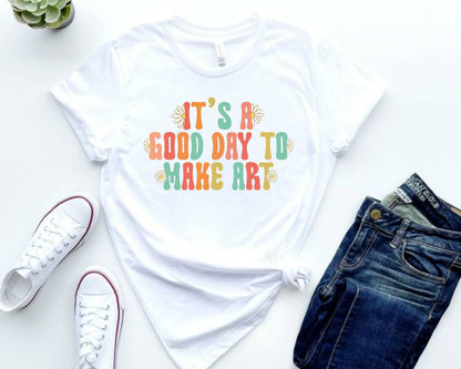 Art Teacher Shirt: Good Day to Make Art, Comfort Colors Tee