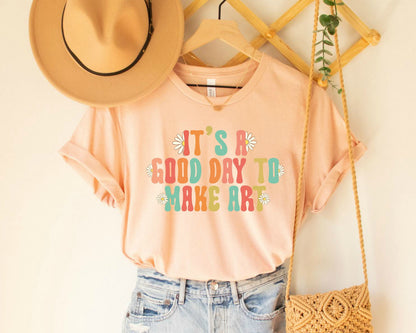 Art Teacher Shirt: Good Day to Make Art, Comfort Colors Tee
