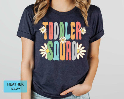Toddler Squad Teacher Shirt: Floral Retro Early Childhood Educator Gift