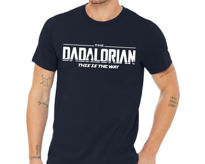 Dadalorian Shirt, Dad Shirt For Husband, Fathers Day Gift From Wife