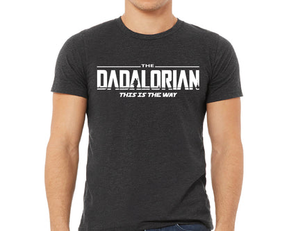 Dadalorian Shirt, Dad Shirt For Husband, Fathers Day Gift From Wife