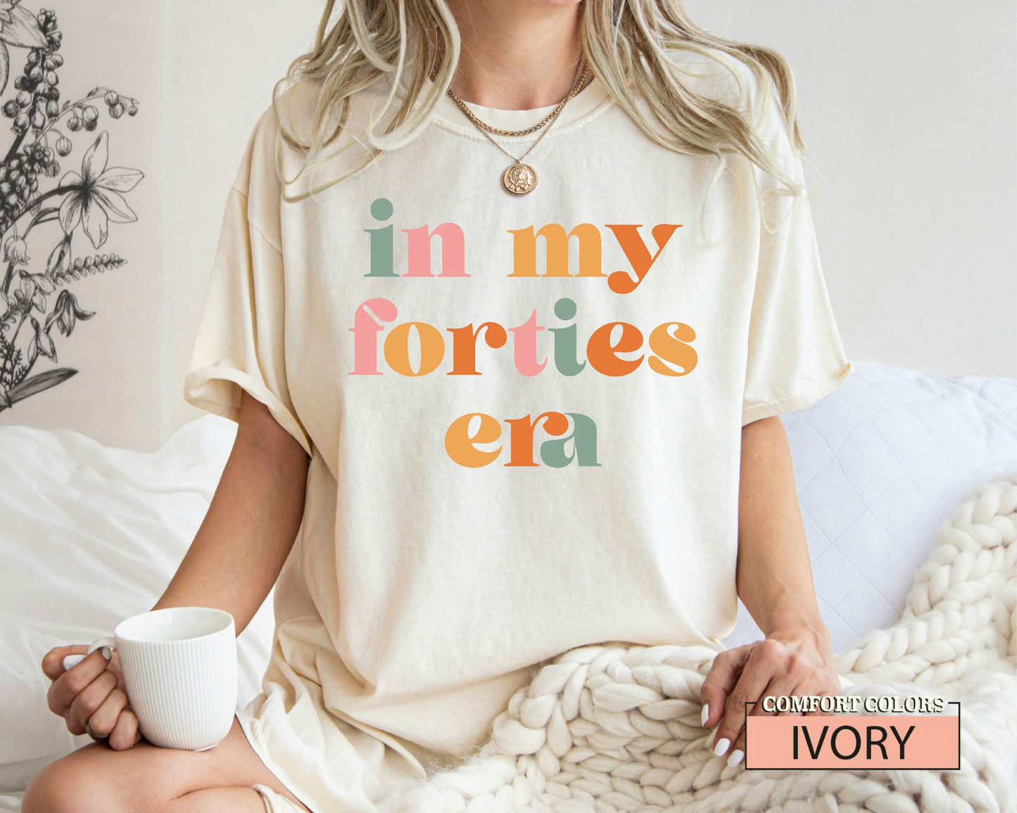 In My Forties Era Shirt - Retro 40th Birthday Gift