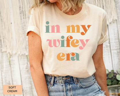 In My Wifey Era Shirt - Comfort Colors Married Women's Tee