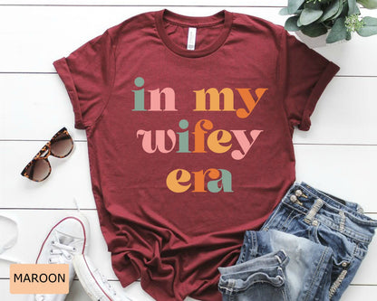 In My Wifey Era Shirt - Comfort Colors Married Women's Tee
