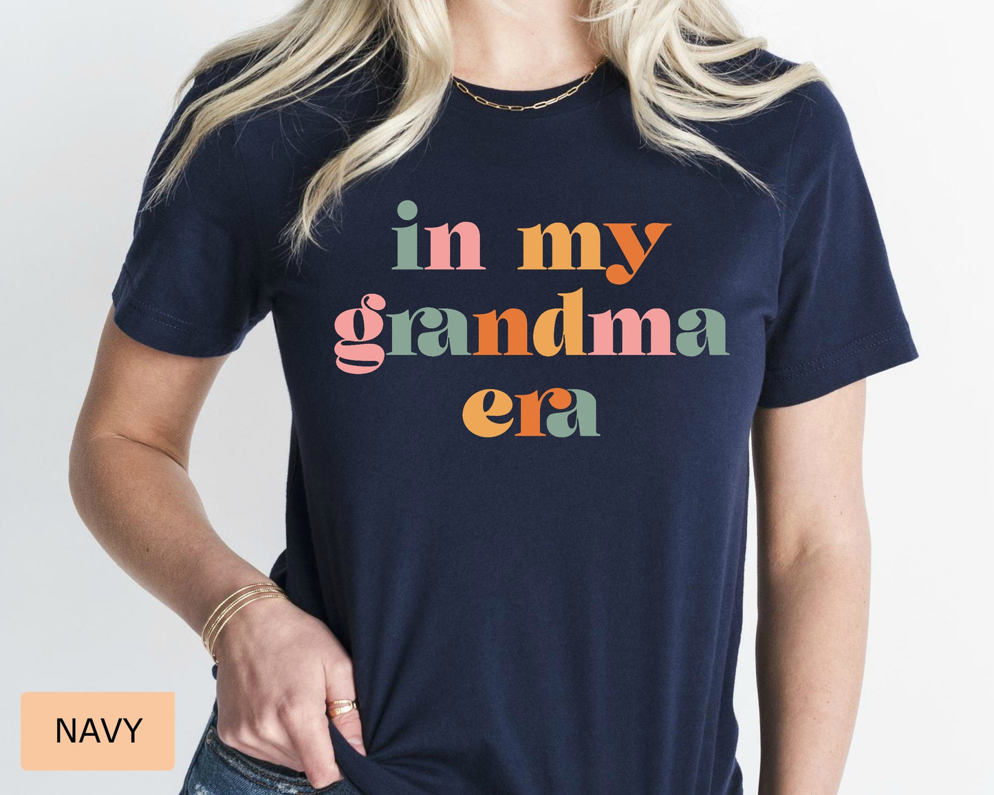 In My Grandma Era Shirt - Proud New Grandma T-Shirt