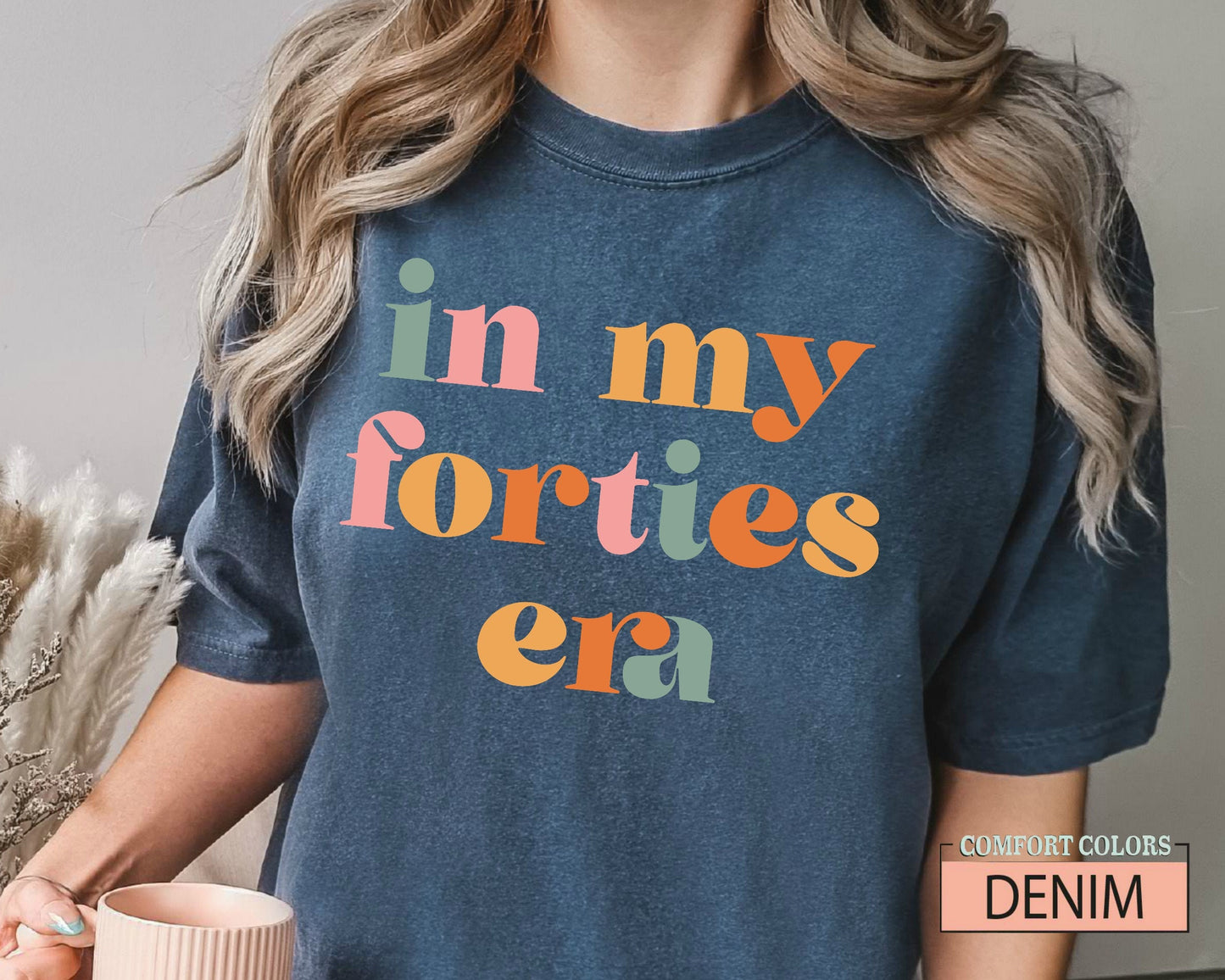 In My Forties Era Shirt - Retro 40th Birthday Gift