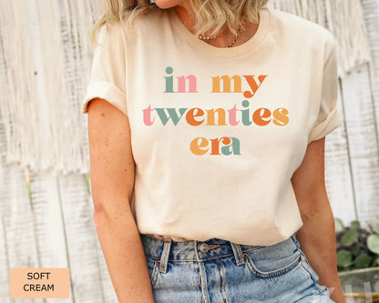 In My Twenties Era Shirt - 20th Birthday Gift