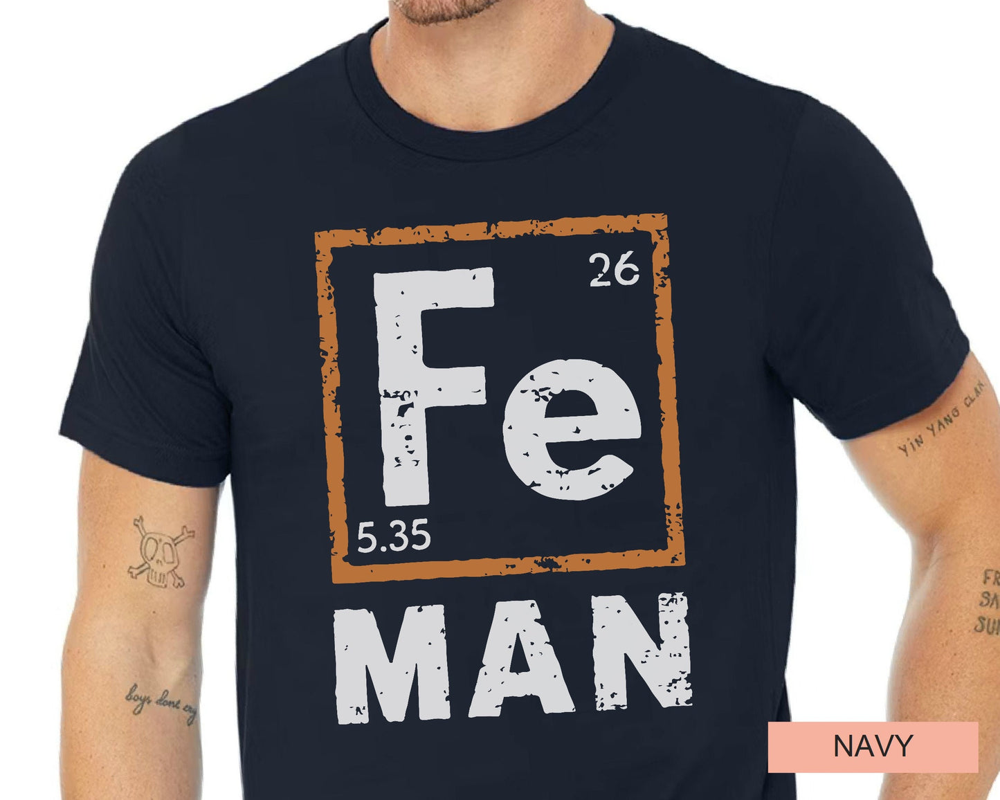 Fe Man Science Dad Shirt – Periodic Table, Teacher Gift