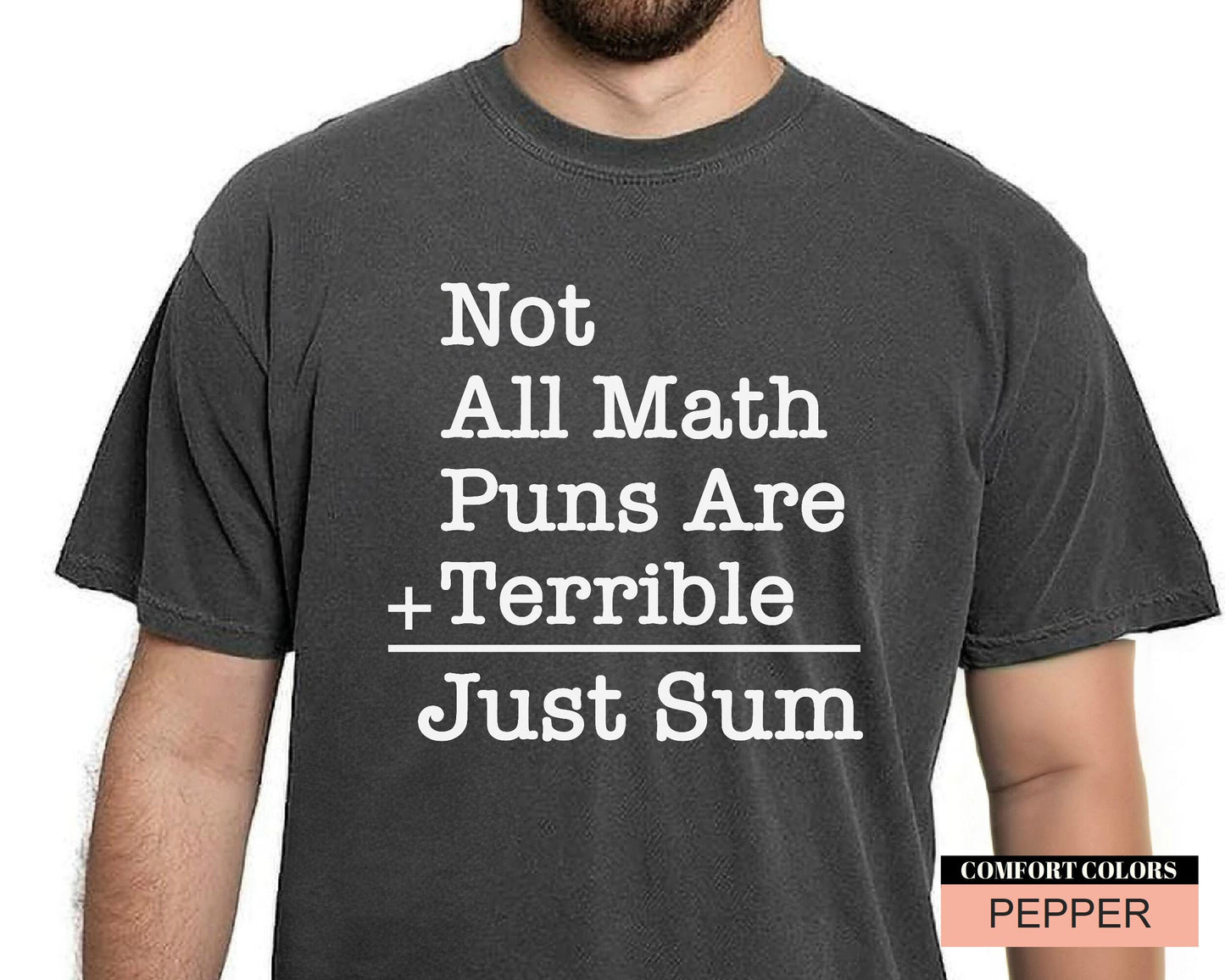 Funny Math Pun T-Shirt: Geeky Teacher Student Gift
