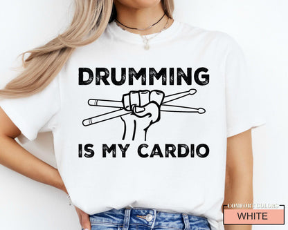 Drumming is My Cardio Shirt, Funny Drummer Gift, Drummer Gifts for Musicians