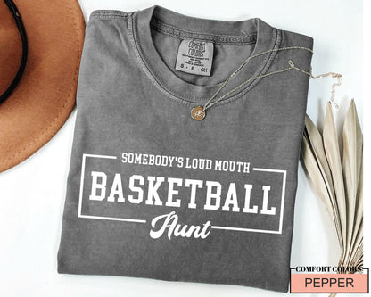 Basketball Aunt Shirt: Loud Mouth Auntie Sports Tee