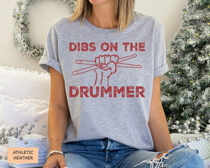 Funny Drummer Shirt: Dibs on the Drummer, Musician Band Tee