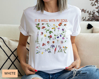 Boho Christian Wildflower Shirt, It Is Well With My Soul, Garden Lover Women Shirt