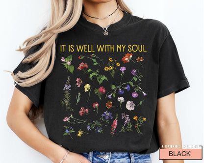 Boho Christian Wildflower Shirt, It Is Well With My Soul, Garden Lover Women Shirt