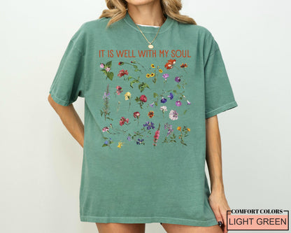 Boho Christian Wildflower Shirt, It Is Well With My Soul, Garden Lover Women Shirt