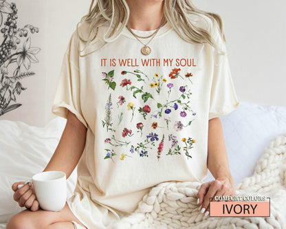 Boho Christian Wildflower Shirt, It Is Well With My Soul, Garden Lover Women Shirt
