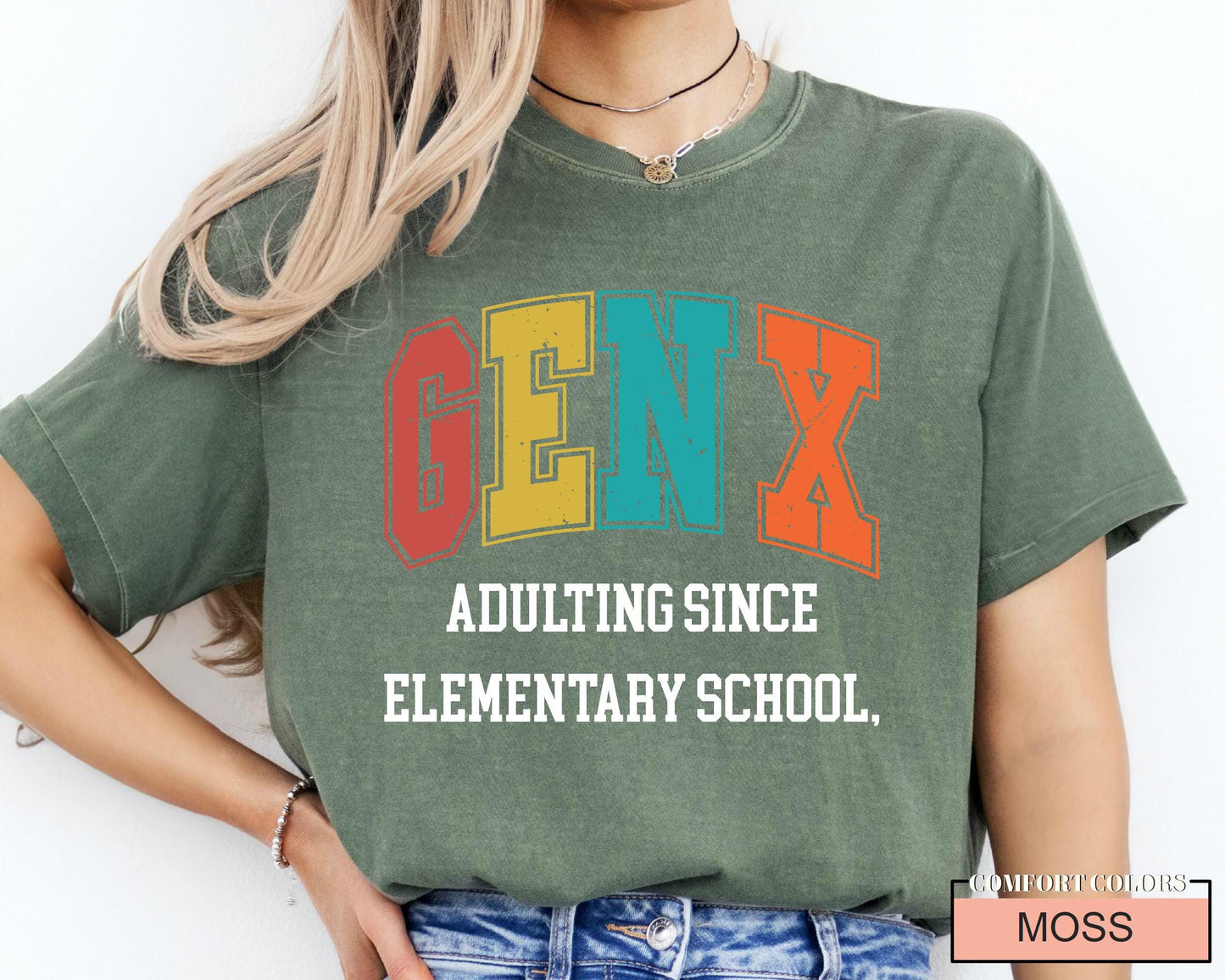 Funny Gen X Shirt: Adulting Since Elementary School